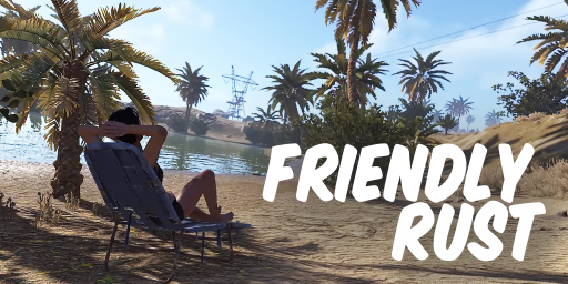 Баннер сервера [RU] Friendly Rust – Vanilla Softcore | 2x2 Русский